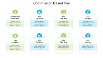 Commission Based Pay In Powerpoint And Google Slides Cpb