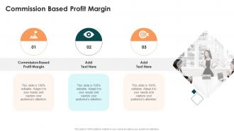Commission Based Profit Margin In Powerpoint And Google Slides Cpb