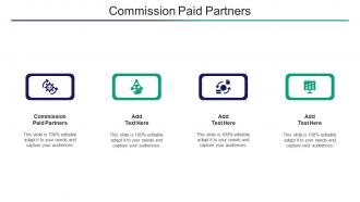 Commission Paid Partners Ppt Powerpoint Presentation Pictures Graphics Cpb