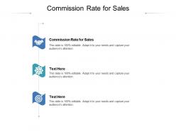 Commission rate for sales ppt powerpoint presentation icon rules cpb