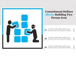 Commitment defines blocks building two person icon