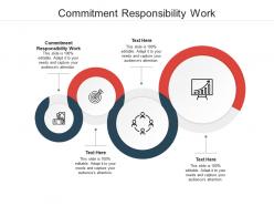 Commitment responsibility work ppt powerpoint presentation file graphics download cpb