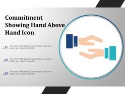 Commitment showing hand above hand icon