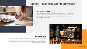 Commodity Cost Powerpoint Presentation And Google Slides ICP Pre-designed Downloadable