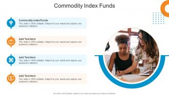 Commodity Index Funds In Powerpoint And Google Slides Cpb