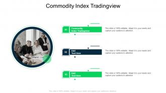 Commodity Index Tradingview In Powerpoint And Google Slides Cpb