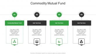 Commodity Mutual Fund In Powerpoint And Google Slides Cpb