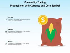 Commodity Trading Product Icon With Currency And Corn Symbol