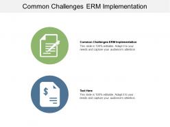 Common challenges erm implementation ppt powerpoint presentation outline brochure cpb