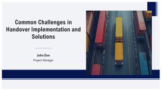 Common Challenges In Handover Implementation And Solutions PPT Example AT