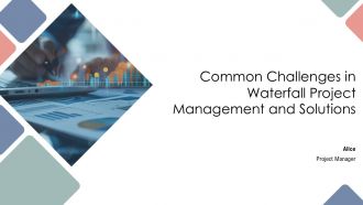 Common Challenges In Waterfall Project Management PPT Template AT