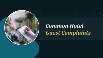 Common Hotel Guest Complaints Training Ppt