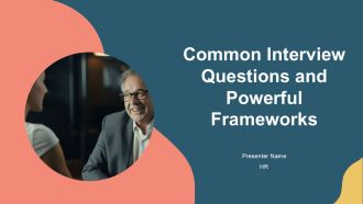Common Interview Questions And Powerful Frameworks PPT Guidelines AT
