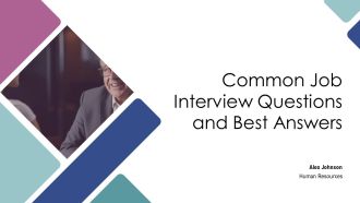 Common Job Interview Questions And Best Answers PPT Outline AT