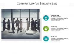 Common law vs statutory law ppt powerpoint presentation portfolio icon cpb