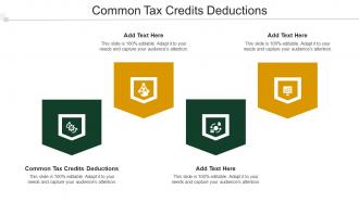 Common Tax Credits Deductions Ppt Powerpoint Presentation Icon Cpb
