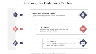 Common Tax Deductions Singles In Powerpoint And Google Slides Cpb