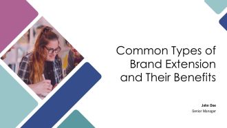 Common Types Of Brand Extension And Their Benefits PPT Example AT