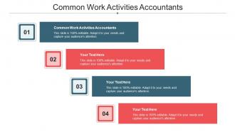 Common Work Activities Accountants Ppt Powerpoint Presentation Ideas Cpb