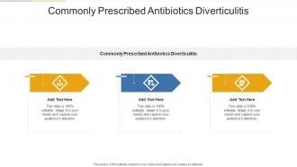 Commonly Prescribed Antibiotics Diverticulitis In Powerpoint And Google Slides Cpb