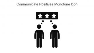 Communicate Positives Monotone Icon In Powerpoint Pptx Png And Editable Eps Format