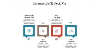 Communicate strategic plan ppt powerpoint presentation icon cpb