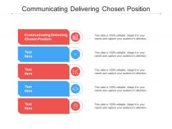 Communicating delivering chosen position ppt powerpoint presentation professional background designs cpb
