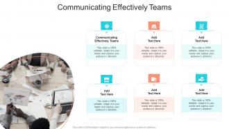 Communicating Effectively Teams In Powerpoint And Google Slides Cpb