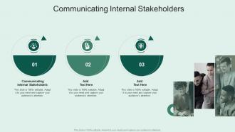Communicating Internal Stakeholders In Powerpoint And Google Slides Cpb