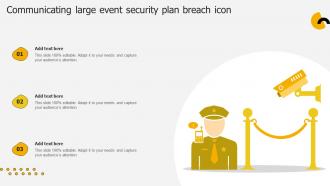 Communicating Large Event Security Plan Breach Icon