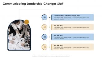 Communicating Leadership Changes Staff In Powerpoint And Google Slides Cpb