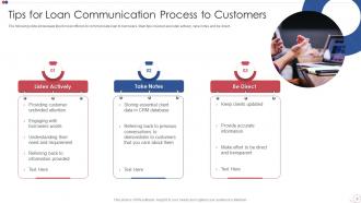 Communicating Loan Process To Customers Powerpoint Ppt Template Bundles