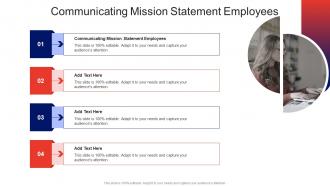 Communicating Mission Statement Employees In Powerpoint And Google Slides Cpb