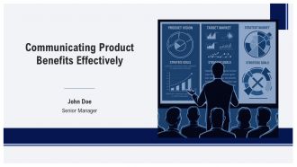 Communicating Product Benefits Effectively PPT Sample AT