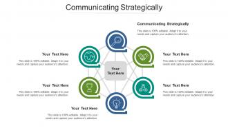 Communicating strategically ppt powerpoint presentation infographic template sample cpb