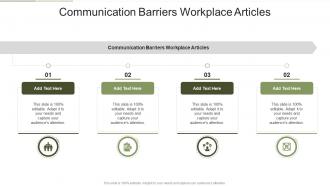 Communication Barriers Workplace Articles In Powerpoint And Google Slides Cpb