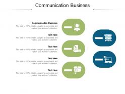 Communication business ppt powerpoint presentation icon structure cpb