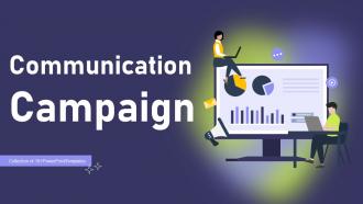 Communication Campaign Powerpoint Ppt Template Bundles