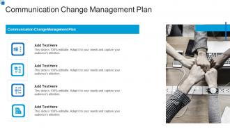 Communication Change Management Plan In Powerpoint And Google Slides Cpb
