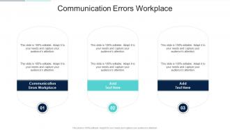 Communication Errors Workplace In Powerpoint And Google Slides Cpb