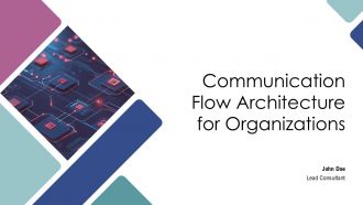 Communication Flow Architecture For Organizations PPT Example AT