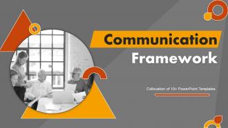 Communication Framework Powerpoint Ppt Template Bundles