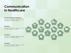 Communication in healthcare ppt powerpoint presentation infographics graphic tips