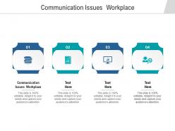 Communication issues workplace ppt powerpoint presentation file aids cpb