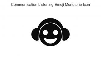 Communication Listening Emoji Monotone Icon In Powerpoint Pptx Png And Editable Eps Format