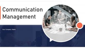 Communication Management Powerpoint PPT Template Bundles