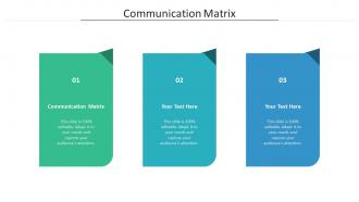 Communication matrix ppt powerpoint presentation slides master slide cpb