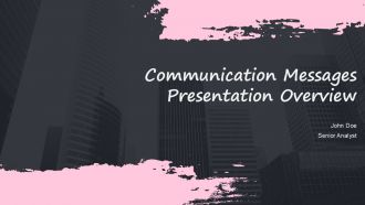 Communication Messages Presentation Overview PPT PowerPoint ACP