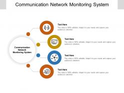 Communication network monitoring system ppt powerpoint presentation ideas layout cpb