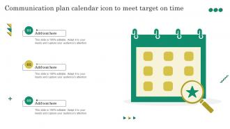 Communication Plan Calendar Icon To Meet Target On Time